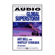 The Coming Global Superstorm: And How to Prevent It,9780671047757