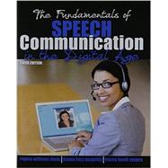 The Fundamentals of Speech Communication in the Digital Age