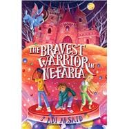 The Bravest Warrior in Nefaria