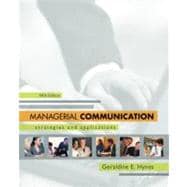 Managerial Communication:  Strategies and Applications
