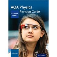 Aqa a Level Physics Year 2 Revision Guide