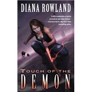 Touch of the Demon Demon Novels, Book Five