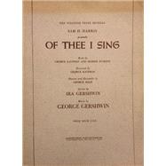 Of Thee I Sing: Vocal Score