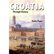 Croatia Through History