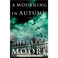 A Mourning in Autumn
