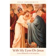 With My Eyes on Jesus