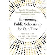 Envisioning Public Scholarship for Our Time