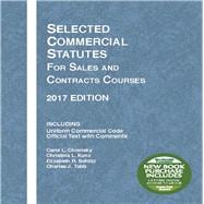 Selected Commercial Statutes for Sales and Contracts Courses 2017