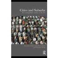 Cities and Suburbs : New Metropolitan Realities in the US