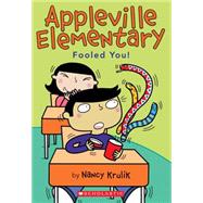 Appleville Elementary #4: Fooled You!