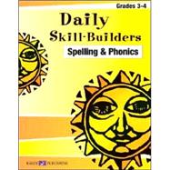 Daily Skill-builders For Spelling & Phonics: Grades 3-4