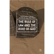The Rule of Law and the Rule of God