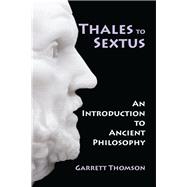 Thales to Sextus