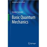 Basic Quantum Mechanics