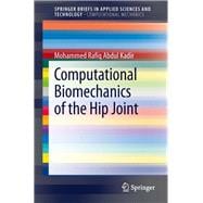 Computational Biomechanics of the Hip Joint