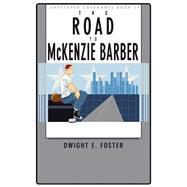 Shattered Covenants, Book II: The Road to McKenzie Barber
