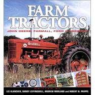 Farm Tractors: John Deere, Farmall, Ford & Fordson