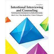 INTENTIONAL INTERVIEWING & COUNSELING (LOOSE-LEAF)