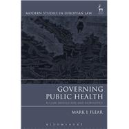 Governing Public Health EU Law, Regulation and Biopolitics