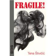 Fragile! (NHB Modern Plays)
