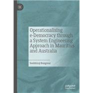 Operationalising E-democracy Through a System Engineering Approach in Mauritius and Australia