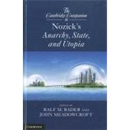 The Cambridge Companion to Nozick's  Anarchy, State, and Utopia,9780521197762