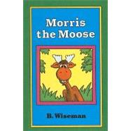 Morris the Moose