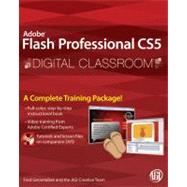 Flash Professional CS5 Digital Classroom, (Book and Video Tr..., 9780470607763