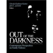 Out of the Darkness : Contemporary Perspectives on Family Violence