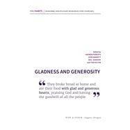 Gladness and Generosity