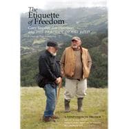 The Etiquette of Freedom Gary Snyder, Jim Harrison, and The Practice of the Wild