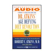 Dr. Atkins Age-Defying Diet Revolution