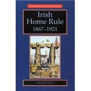 Irish Home Rule 1867-1921