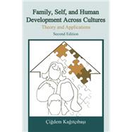 Family, Self, and Human Development Across Cultures