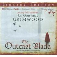 The Outcast Blade: Library Edition