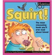 Squirt!