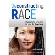 Deconstructing Race