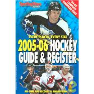 Hockey Register and Guide 2005-06 : Every Player,Every Stat