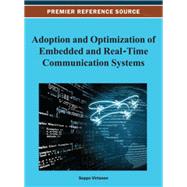 Adoption and Optimization of Embedded and Real-time Communication Systems