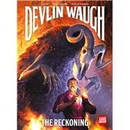 Devlin Waugh: The Reckoning