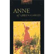 The Oxford Bookworms Library Stage 2: 700 Headwords Anne of Green Gables Cassette: (American English)