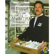Here Comes Mr. Eventoff With the Mail