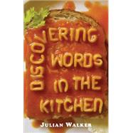 Discovering Words In The Kitchen