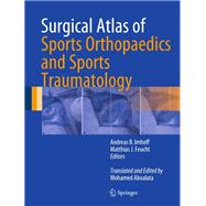 Surgical Atlas of Sports Orthopaedics and Sports Traumatology