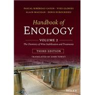 Handbook of Enology, Volume 2 The Chemistry of Wine Stabilization and Treatments