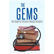 The Gems: The Guide for Effective Medical Students