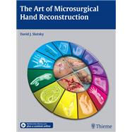 Art of Microsurgical Hand Reconstruction (Book with Access Code)