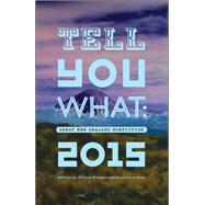 Tell You What