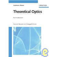Theoretical Optics An Introduction