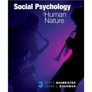 LL: Cengage Advantage Books: Social Psychology and Human Nature, Comprehensive Edition